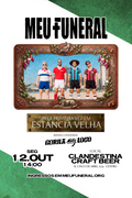 12/OUT - MATINÊ DE DIA DAS CRIANÇAS - Meu Funeral + Gorila Muy Loco em ESTÂNCIA VELHA/RS